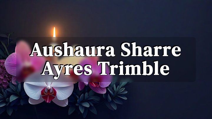 Aushaura Sharre Ayres Trimble, Glenpool, Oklahoma