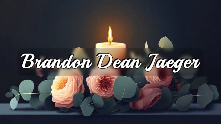 Brandon Dean Jaeger, Simi Valley, CA