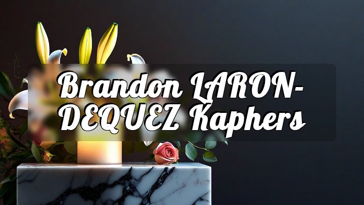 Brandon LARON-DEQUEZ Kaphers, Jacksonville, Florida