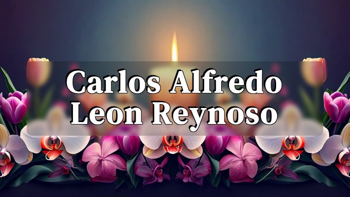 Carlos Alfredo Leon Reynoso, Los Angeles, CA