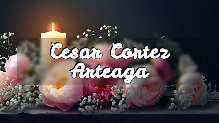 Cesar Cortez Arteaga, Livingston, CA