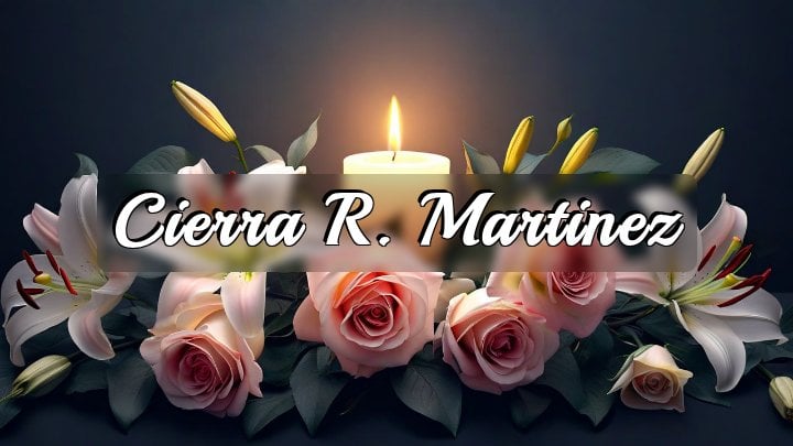 Cierra R. Martinez, New Braunfels, Texas