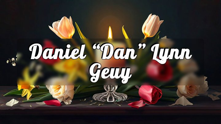 Daniel “Dan” Lynn Geuy, Mercy Health Urbana Hospital, Urbana, Ohio