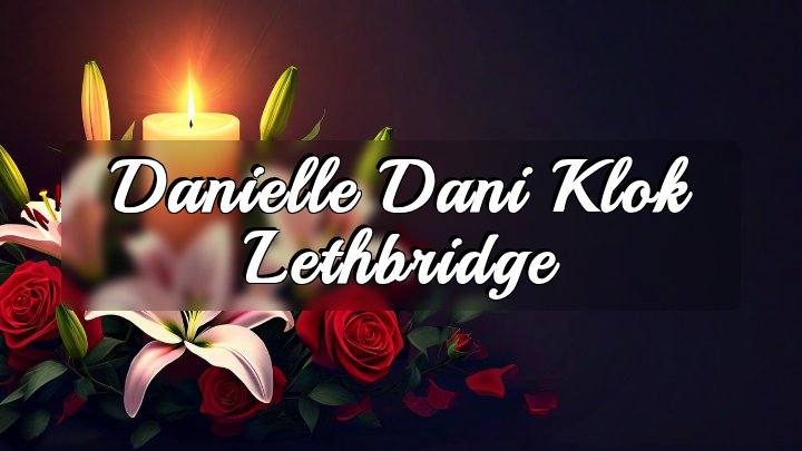 Danielle Dani Klok Lethbridge, Lethbridge, AB