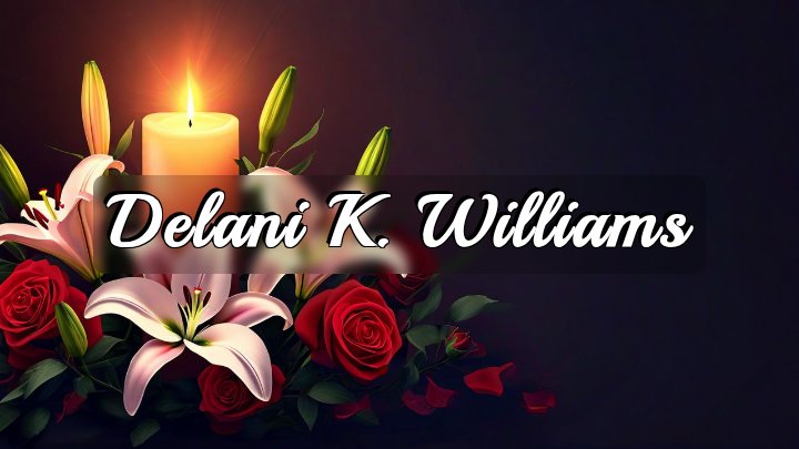 Delani K. Williams, Buffalo, New York