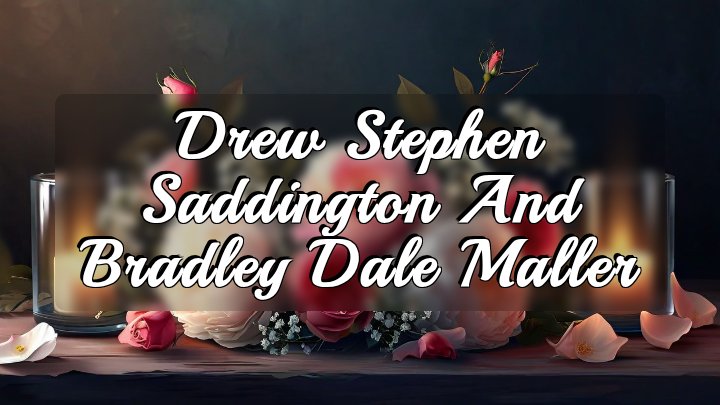Drew Stephen Saddington and Bradley Dale Maller, Interstate 69 near Roanoke, Indiana