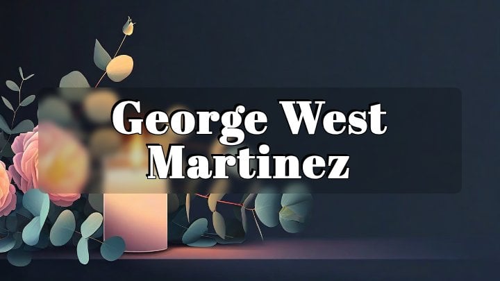 George West Martinez, Littleton, CO
