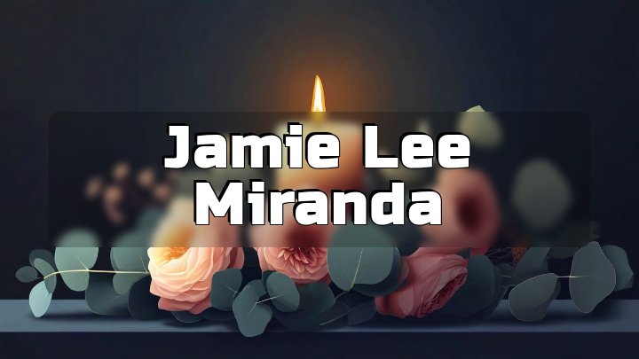 Jamie Lee Miranda