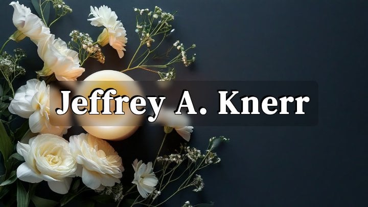 Jeffrey A. Knerr, Franklin Township, Tuscarawas County, Ohio