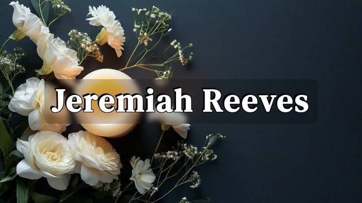 Jeremiah Reeves