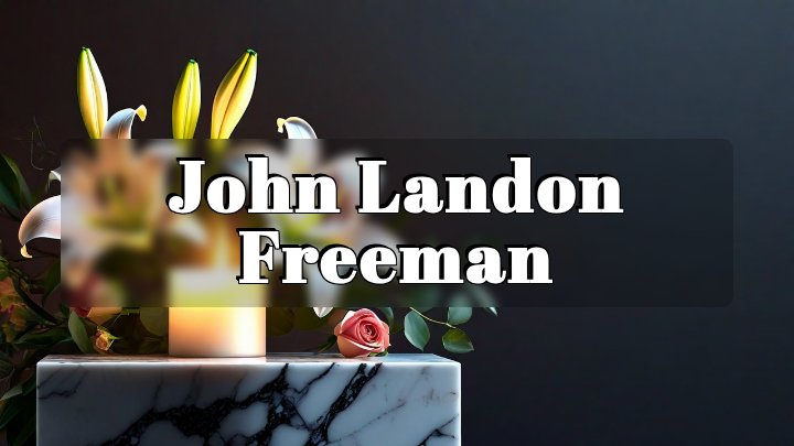 John Landon Freeman, Wilkesboro, NC