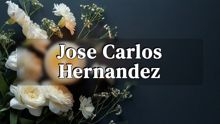 Jose Carlos Hernandez, El Paso, TX