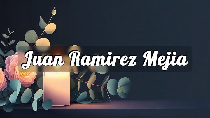 Juan Ramirez Mejia, Yonkers, New York