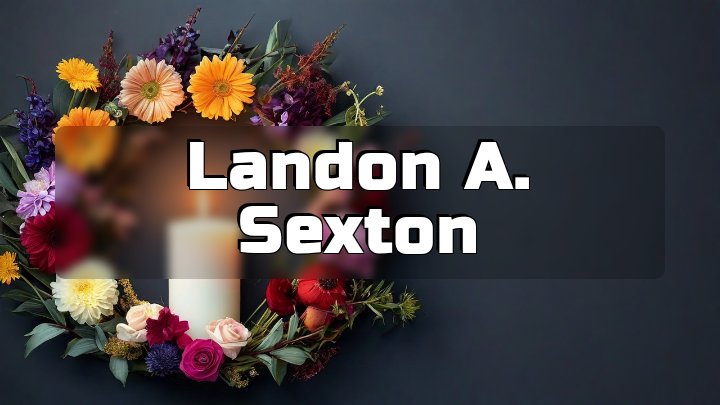 Landon A. Sexton, Titonka, Iowa