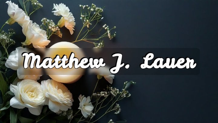 Matthew J. Lauer, Fisk Road, Lockport, New York
