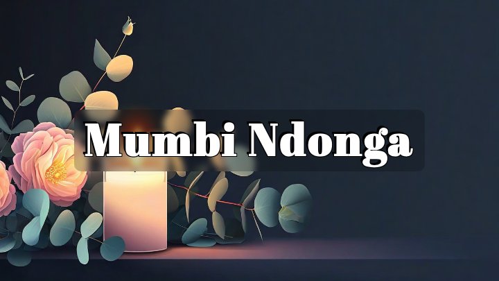 Mumbi Ndonga, Everett, WA