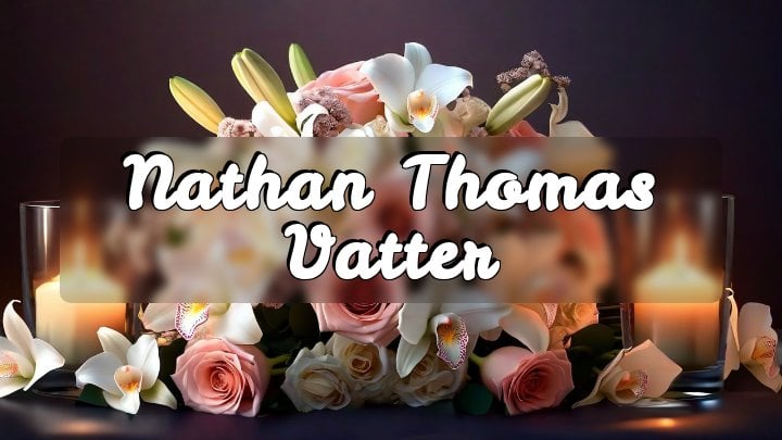 Nathan Thomas Vatter, Laplace, Louisiana
