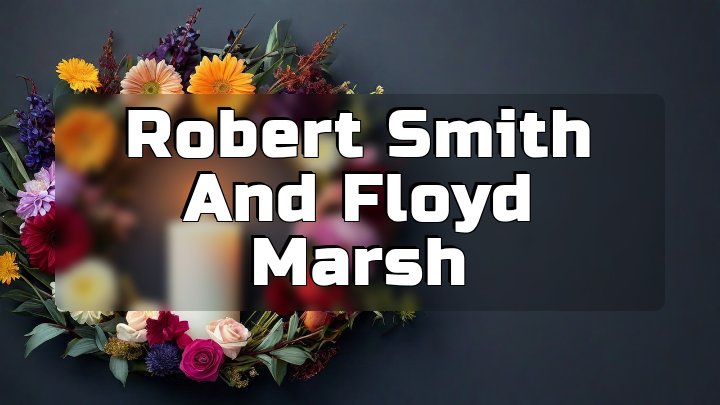 Robert Smith and Floyd Marsh, Creston, WV