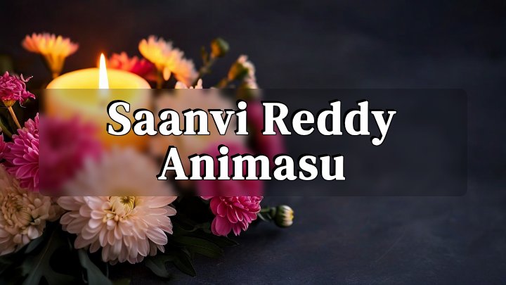 Saanvi Reddy Animasu, Forsyth County, Georgia