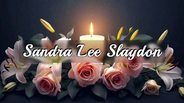 Sandra Lee Slaydon, Bakersfield, CA