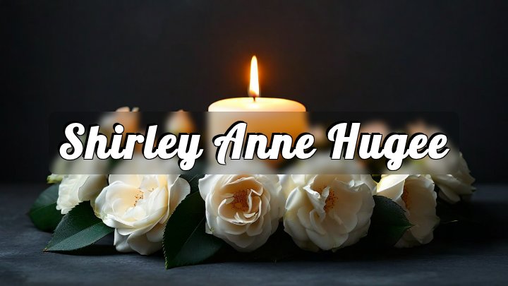 Shirley Anne Hugee, Orangeburg