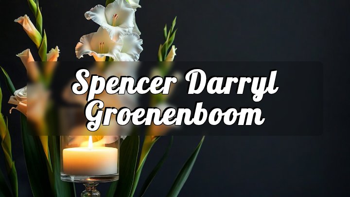 Spencer Darryl Groenenboom, Lethbridge, AB
