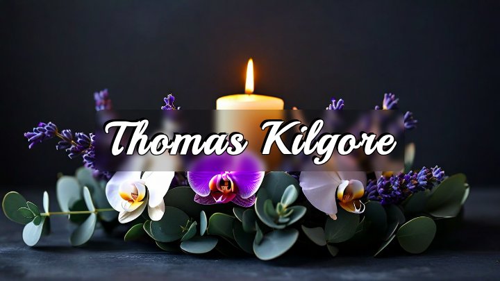 Thomas Kilgore