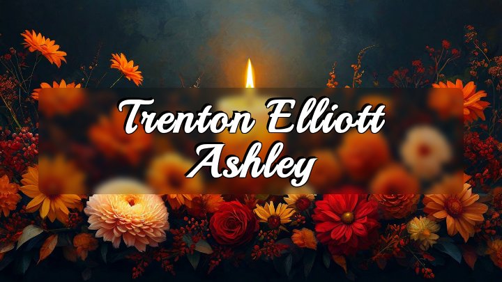 Trenton Elliott Ashley