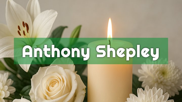 Anthony Carl Shepley, Raeford, NC