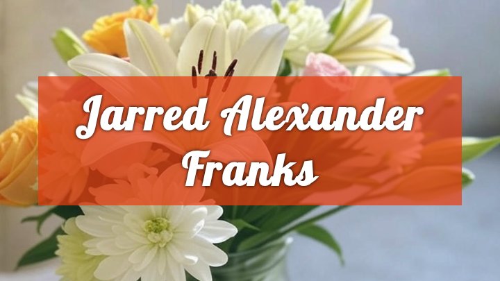 Jarred Alexander Franks, Lawrenceburg, TN