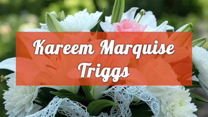 Kareem Marquise Triggs, Youngstown, OH
